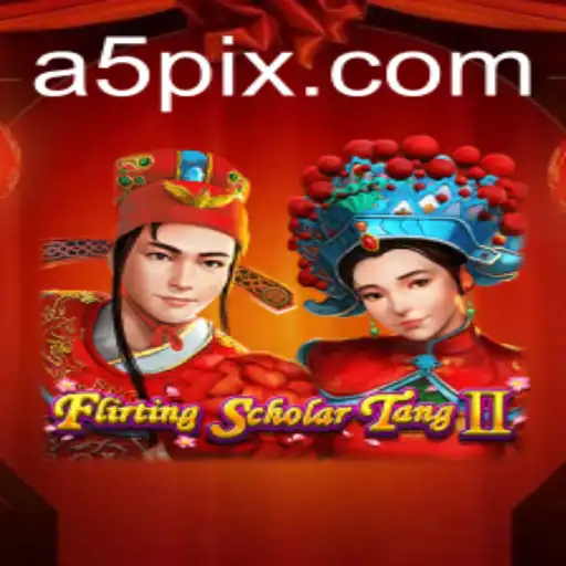 Explorando o Fantástico Mundo de Flirting Scholar Tang II: Um Guia Completo do Jogo A5 GAME