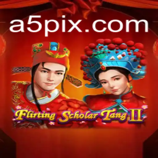 Explorando o Fantástico Mundo de Flirting Scholar Tang II: Um Guia Completo do Jogo A5 GAME