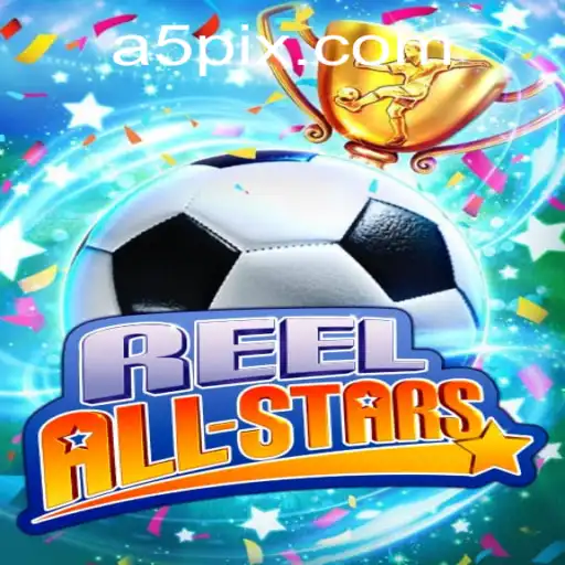 Explorando o Mundo do Jogo ReelAllStars: Uma Viagem ao Universo do A5 GAME